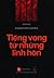 Tiếng Vọng Từ Những Linh Hồn by Hoàng Anh Sướng