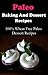 Paleo Dessert Recipes: Wheat Free And Gluten Free Paleo Diet Dessert Recipes (Paleo Diet Recipes)