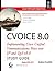 CVOICE 8.0: Implementing Ci...
