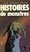 Histoires de monstres