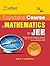 The First Step to IIT JEE Mathematics