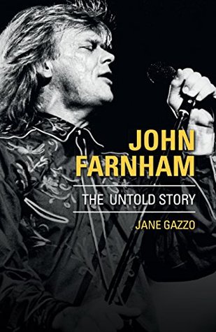 John Farnham: The Untold Story (Kindle Edition)