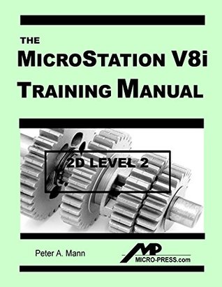 MicroStation V8i Training Manual 2D Level 2 (Plastic Comb)