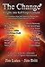 The Change 7: Insights into Self Empowerment (The Change Series)