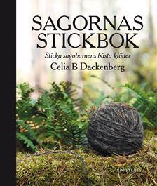 Sagornas stickbok : sticka sagobarnens bästa kläder (Hardcover)