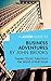 A Joosr Guide to... Business Adventures by John Brooks: Twelve Classic Tales from the World of Wall Street