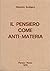 Il pensiero come anti-materia