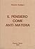 Il pensiero come anti-materia