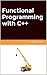 Functional Programming with C++