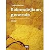 Selamalejkum, generale