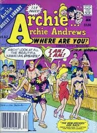 The Archie Digest Library #62 - Archie Andrews - Where Are You?