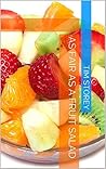 As Fair As A Frui...