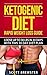 Ketogenic Diet: 30 Day Keto...