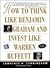 How to Think Like Benjamin Graham and Invest Like Warren Buffett