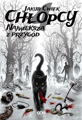 Chłopcy 4. Największa z przygód (Chłopcy, #4)