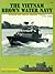 The Vietnam Brown Water Navy (Nam)