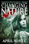 Changing Nature by April White