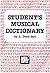 Student's Musical Dictionary by L. Dean Bye