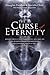 The Curse of Eternity by Douglas Preston The Curse of Eternity by Douglas Preston