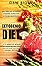 Ketogenic Diet: Quick And Easy To Prepare Ketogenic Recipes With Accessible Ingredients - Get A Variety Of Detailed Ketogenic Recipes With Nutritional Info and Colorful Step By Step Pictures
