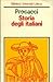 Storia Degli Italiani by Giuliano Procacci