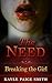 The Need: Breaking the Girl