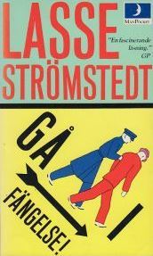 Gå i fängelse! (Mitt liv, #1)