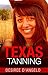 Texas Tanning (Moorpark College Spanking Series Book 3)