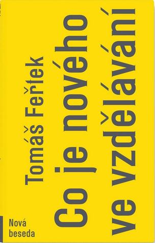 Co je nového ve vzdělávání (Paperback)