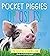 Pocket Piggies Opposites!: ...
