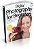 Digital Photography for Beginners