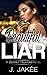 Beautiful Liar by J. Jakee