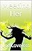 Meeting Her