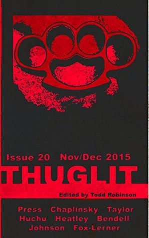 THUGLIT Issue Twenty (Kindle Edition)