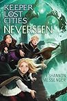 Neverseen (Keeper of the Lost Cities, #4)