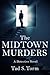 The Midtown Murders (Detective Ben Carter Investigates #1)