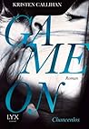 Game On - Chancenlos by Kristen Callihan