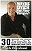 Wayne Dyer For Your Thoughts? 30 Important Life Lessons From Wayne Dyer To Reach Inner Peace And Understand Outer World: (Wayne Dyer, Wayne Dyer books, ... Books For Women, Wayne Dyer Audiobooks)