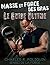 Masse et Force des Bras - Le Guide Ultime (French Edition)