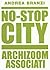No-Stop City: Archizoom Ass...