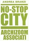 No-Stop City: Arc...