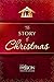 The Story of Christmas (The Passion Translation by Brian Simmons