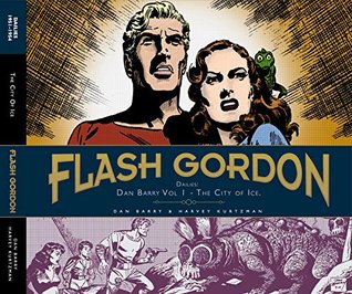 Flash Gordon Dailies: Dan Barry Volume 1: The City of Ice (Hardcover)