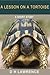 A Lesson on a Tortoise (The Short Stories of D H Lawrence)