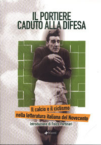 Il portiere caduto alla difesa