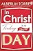 In Christ Today is a New Day: How to start a new life?