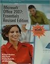 Microsoft Office 2007: Essentials Revised Edition