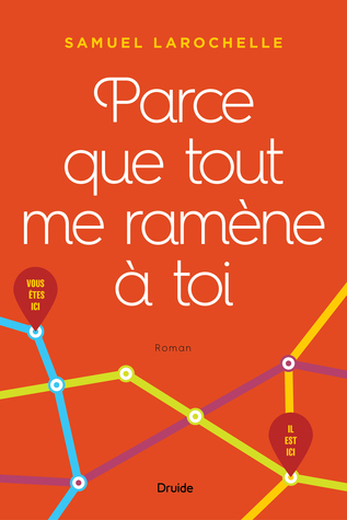 Parce que tout me ramène à toi (À cause des garçons, #2)