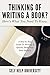 Thinking Of Writing A Book? Here's What You Need To Know: Writing Skills: A Step By Step Guide To Writing A Quality Book That Sells Quickly (The E-Commerce Cartel 1)