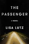 The Passenger by Lisa Lutz